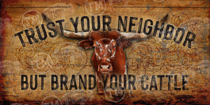 Brand Your Cattle - 14.5" x 30" Rectangle Artwork Medium