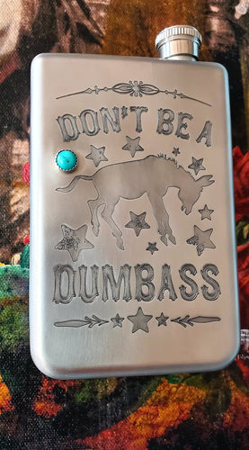 Don't be a Dumbass Flask