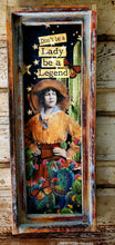 Don't Be a Lady, Be a Legend - 11"x28" Small Rectangle Artwork