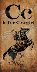 C is for Cowgirl - 18" x 36" Large Rectangle Artwork