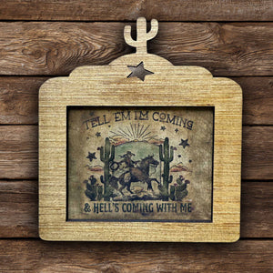 Hell's Coming - Mini Frame