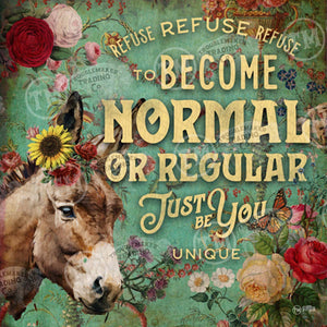 Refuse Normal Donkey - Square Framed Artwork