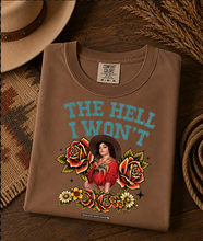The Hell I Won't - Short Sleeve T Shirt