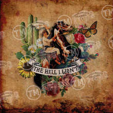 The Hell I won't Cowgirl - Mini Frame