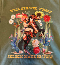 Well Behaved Women - Short Sleeve T Shirt