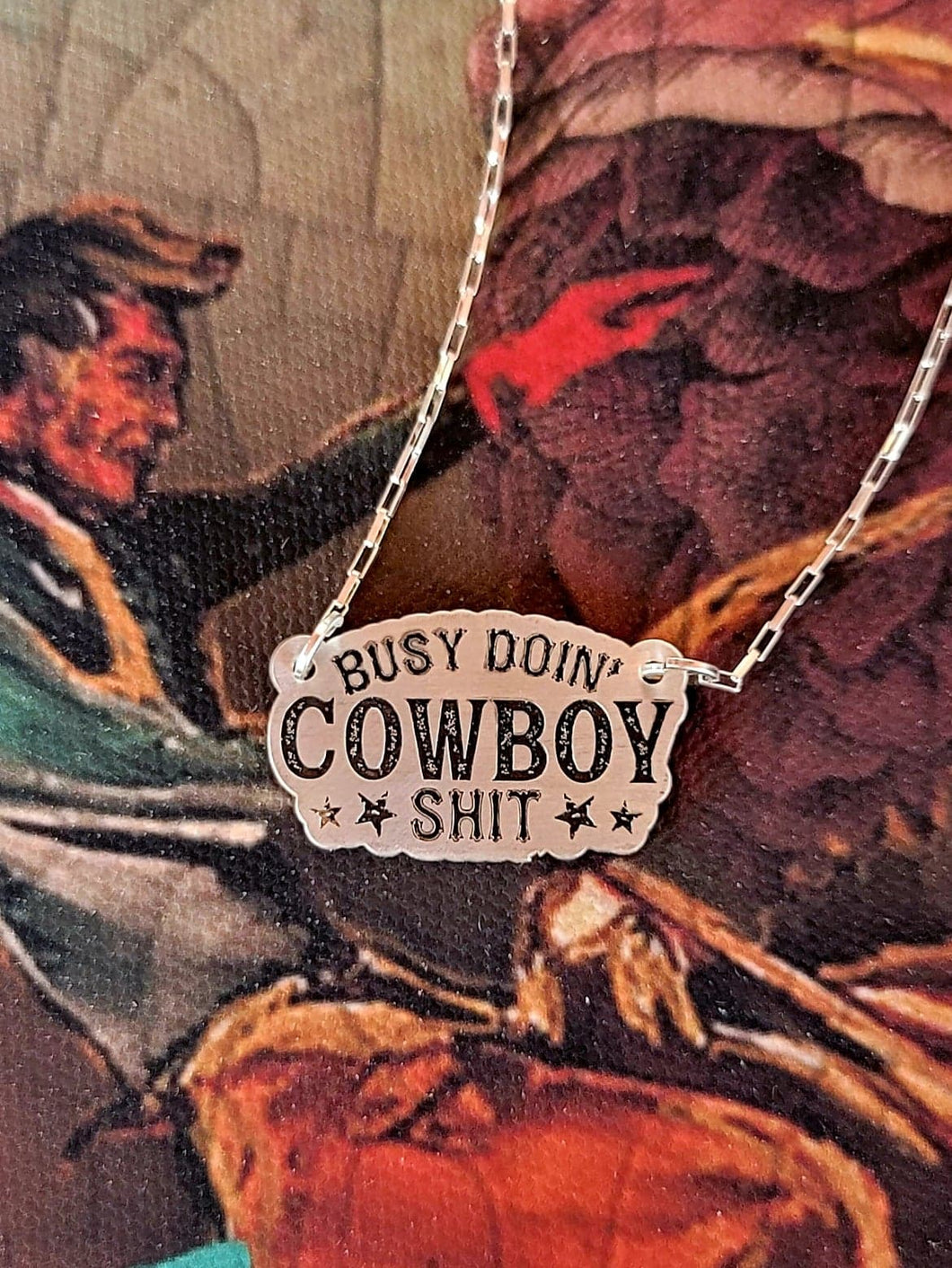 Cowboy Shit - Sterling Silver Pendant Necklace