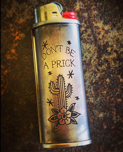 Silver Metal Bic Lighter Case "Don't Be a Prick"