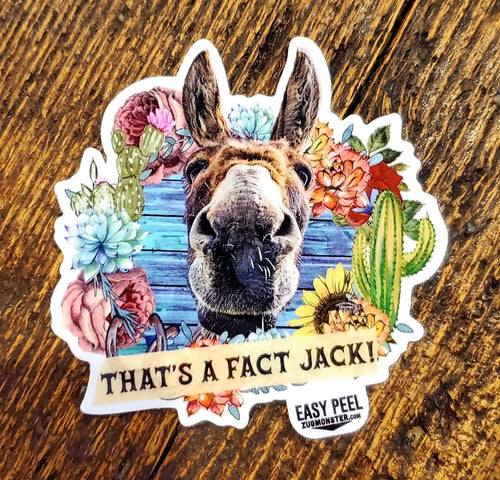 That's a Fact Jack - Sticker